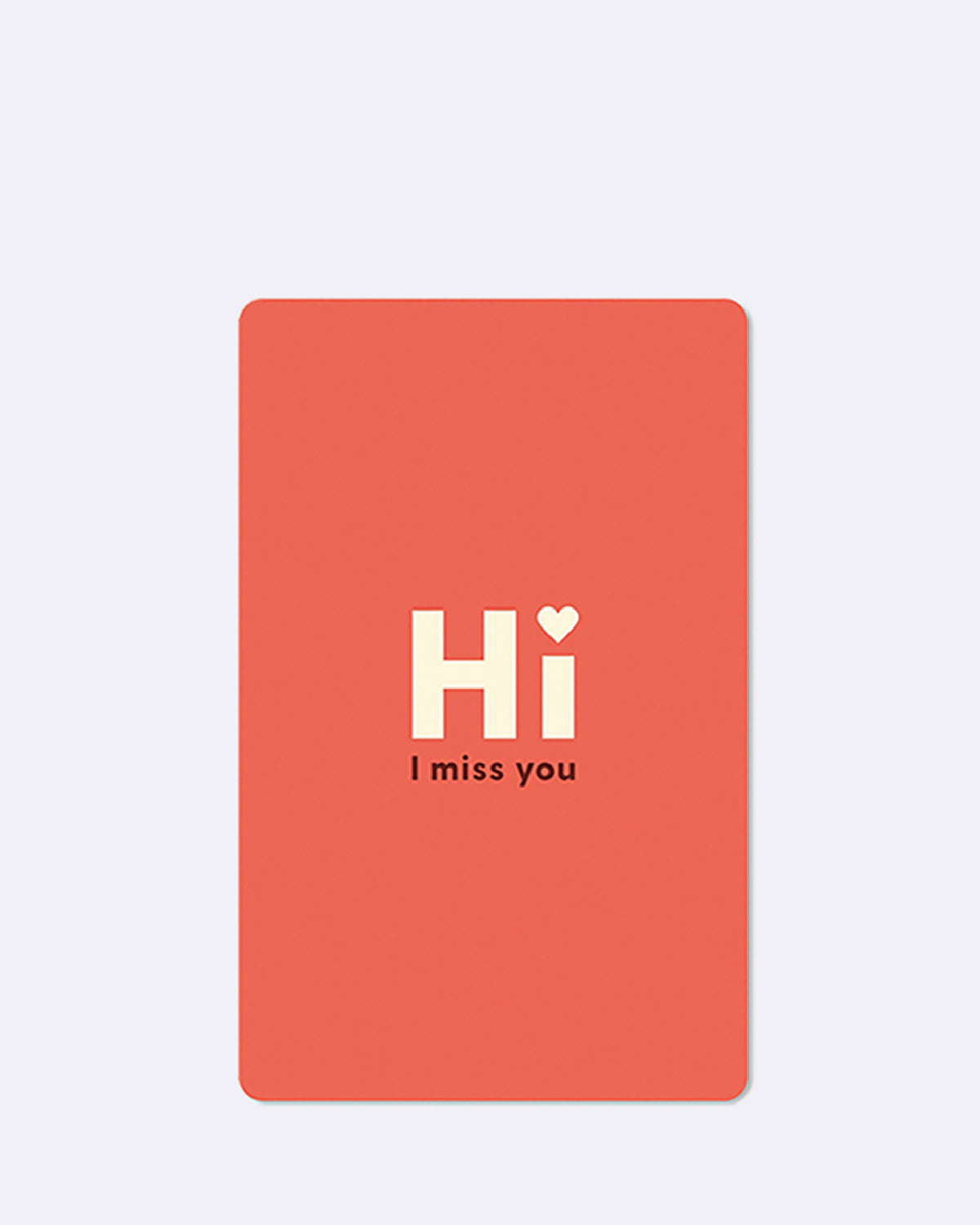 Postkarte in Rot mit Schriftzug "Hi I miss you"