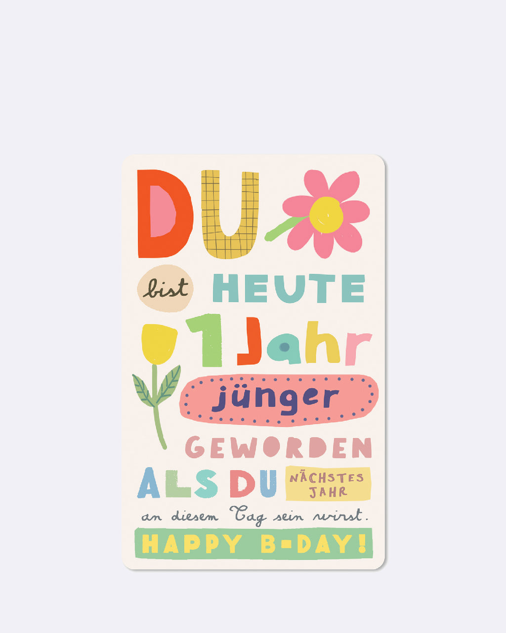 Mini Postkarten - Ein Jahr jünger
