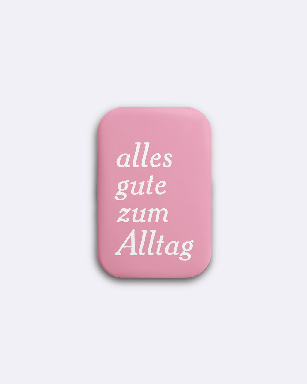 Luna Magnet - Alles Gute zum Alltag