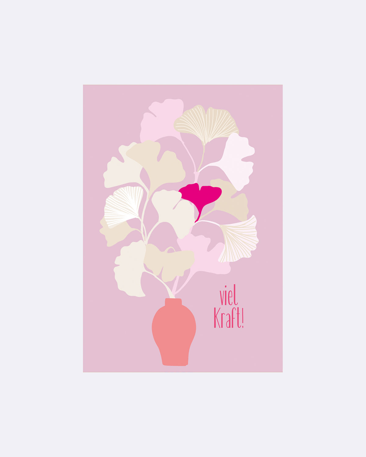Postkarte mit Ginkgo-Blättern in Rosa auf rosa Hintergrund und Schriftzug "viel Kraft"
