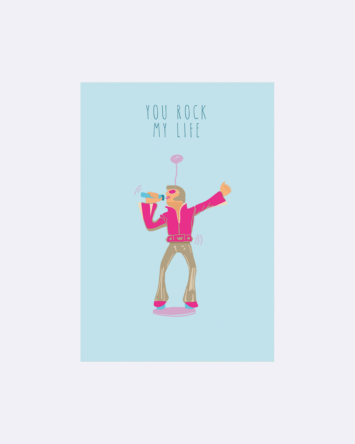 Postkarte mit Illustration einer singenden Person in Pink und Schriftzug "YOU ROCK MY LIFE"