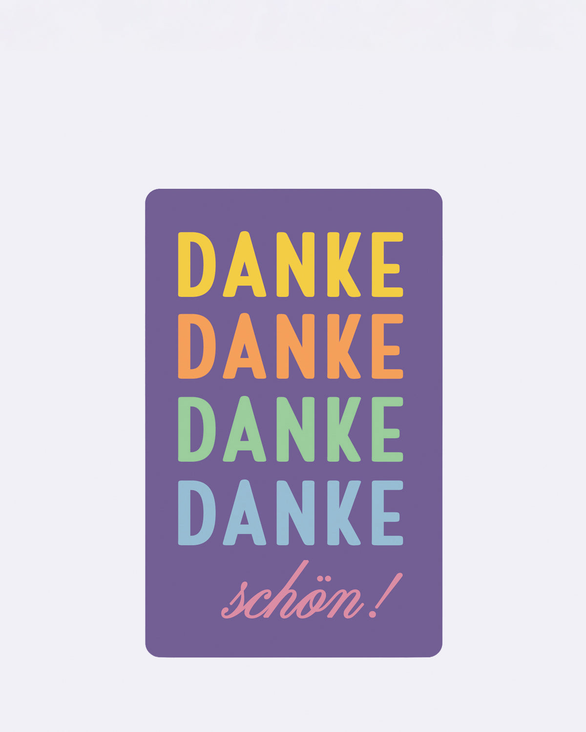 Mini Postkarte mit lila Hintergrund und Schriftzug "DANKE DANKE DANKE schön!" in bunten Farben